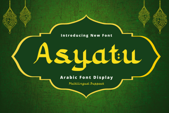 Asyatu Arabic Style Font for Handmade Creations