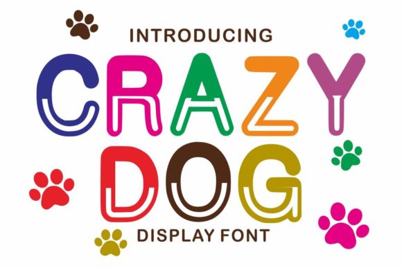 Crazy Dog: The Bold Typeface That Transforms Small Business Branding
