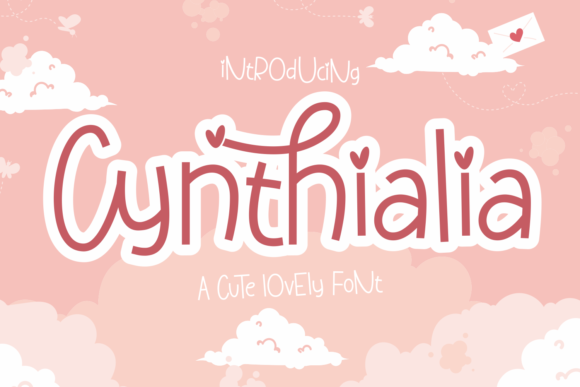 Cynthialia: A Cute Display Font for Romantic Branding