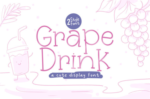 Grape Drink Font for Editorial Projects