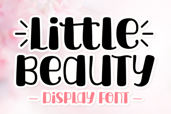 Little Beauty: A Stylish Display Font for Editorial Design