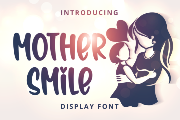 Mother Smile: A Joyful Display Font for Web Design