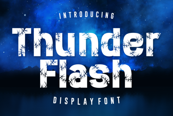 Thunder Flash: A Bold Display Font for Digital Branding